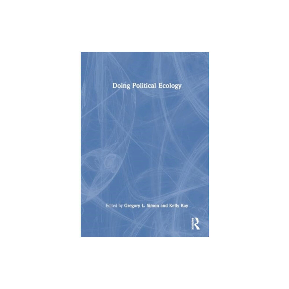 Taylor & francis ltd Doing Political Ecology (häftad, eng)