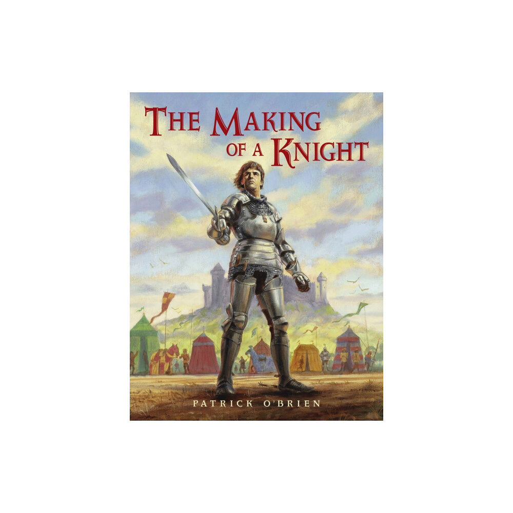 Charlesbridge Publishing,U.S. The Making of a Knight (häftad, eng)