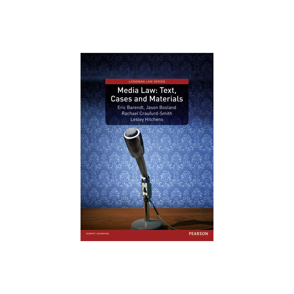 Pearson Education Limited Media Law: Text, Cases and Materials (häftad, eng)