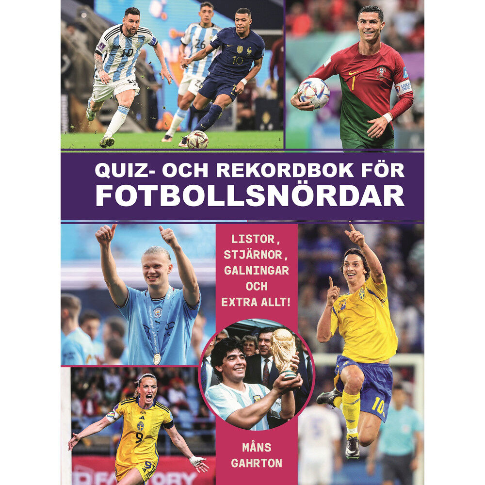 Måns Gahrton Quiz och rekordbok för fotbollsnördar (häftad)