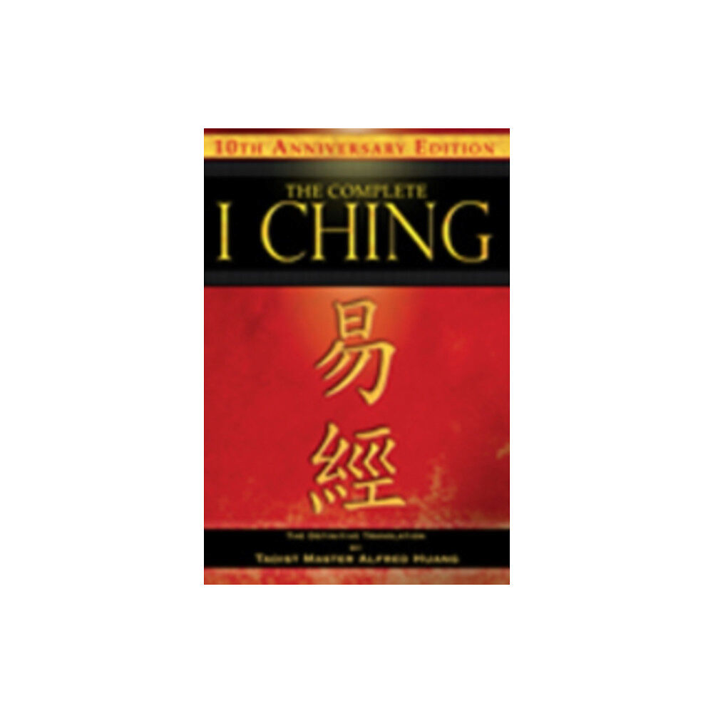 Inner Traditions Bear and Company The Complete I Ching — 10th Anniversary Edition (inbunden, eng)