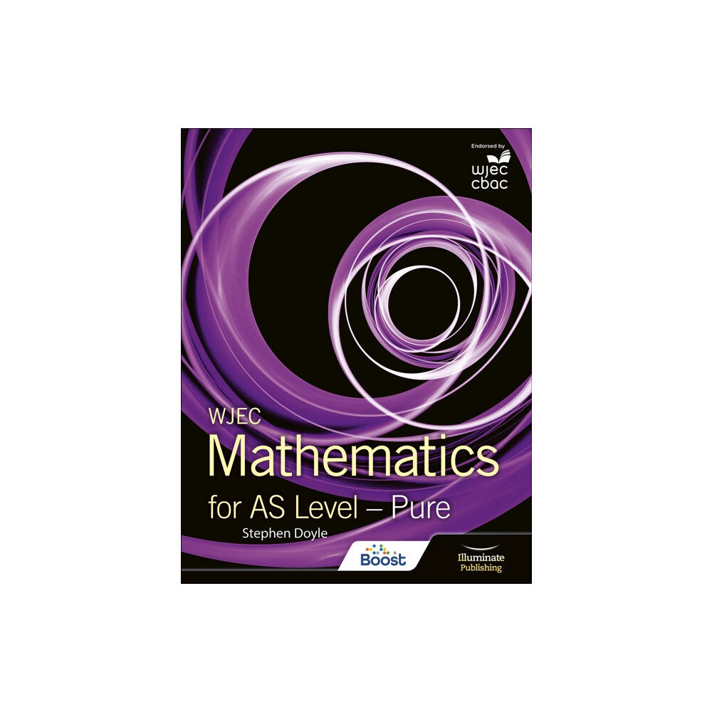 Illuminate Publishing WJEC Mathematics for AS Level: Pure (häftad, eng)