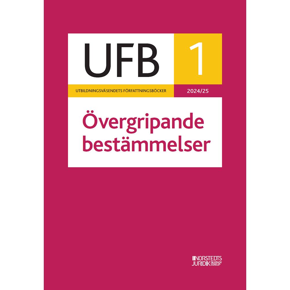 Norstedts Juridik UFB 1 Övergripande bestämmelser 2024/25 (häftad)