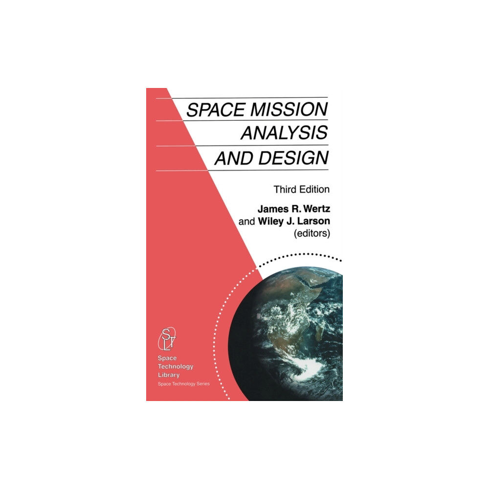 SPRINGER Space Mission Analysis and Design (inbunden, eng)