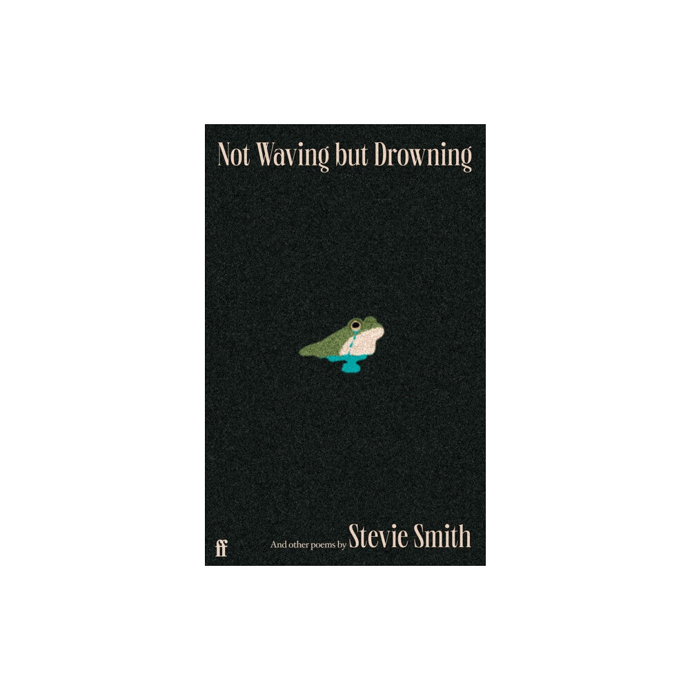 Faber & Faber Not Waving but Drowning and other poems (inbunden, eng)