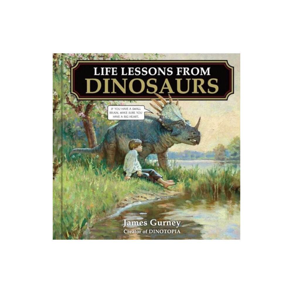 Andrews McMeel Publishing Life Lessons from Dinosaurs (inbunden, eng)