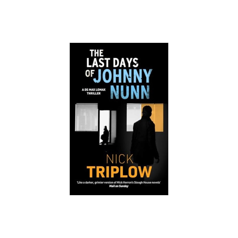 Bedford Square Publishers The Last Days of Johnny Nunn (häftad, eng)