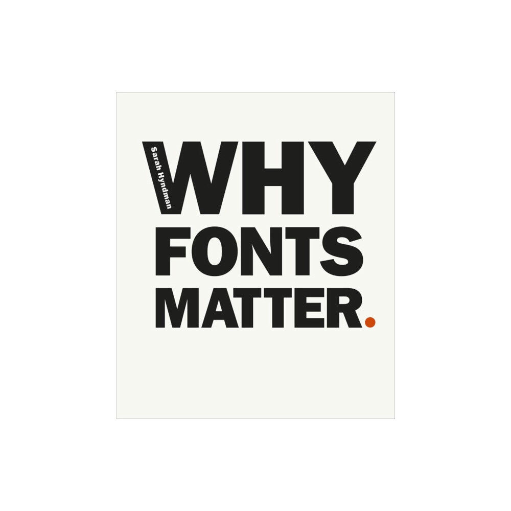 Ebury Publishing Why Fonts Matter (häftad, eng)