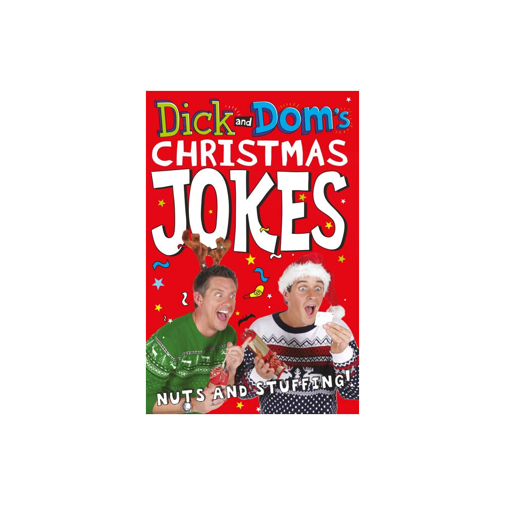 Pan Macmillan Dick and Dom’s Christmas Jokes, Nuts and Stuffing! (häftad, eng)