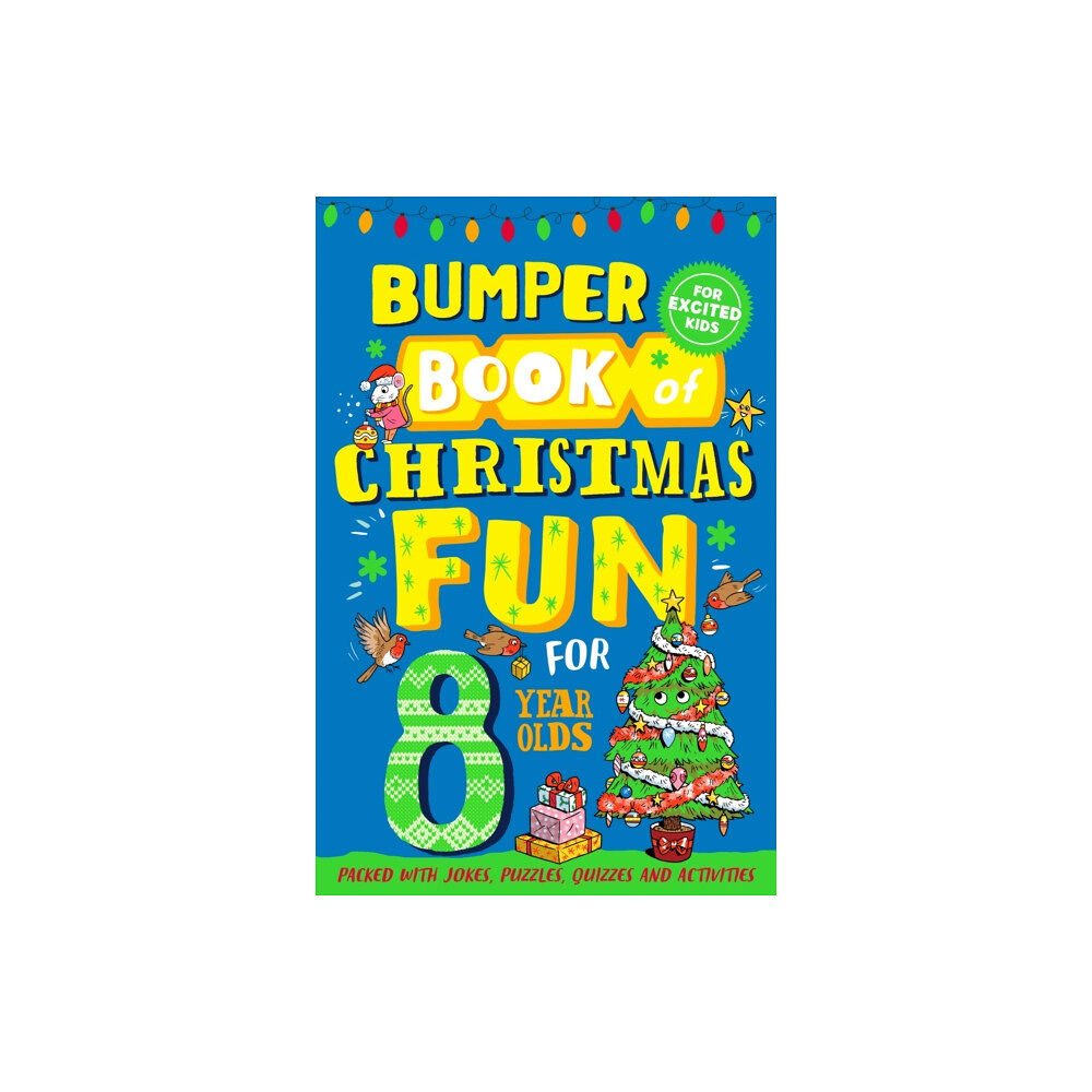 Pan Macmillan Bumper Book of Christmas Fun for 8 Year Olds (häftad, eng)