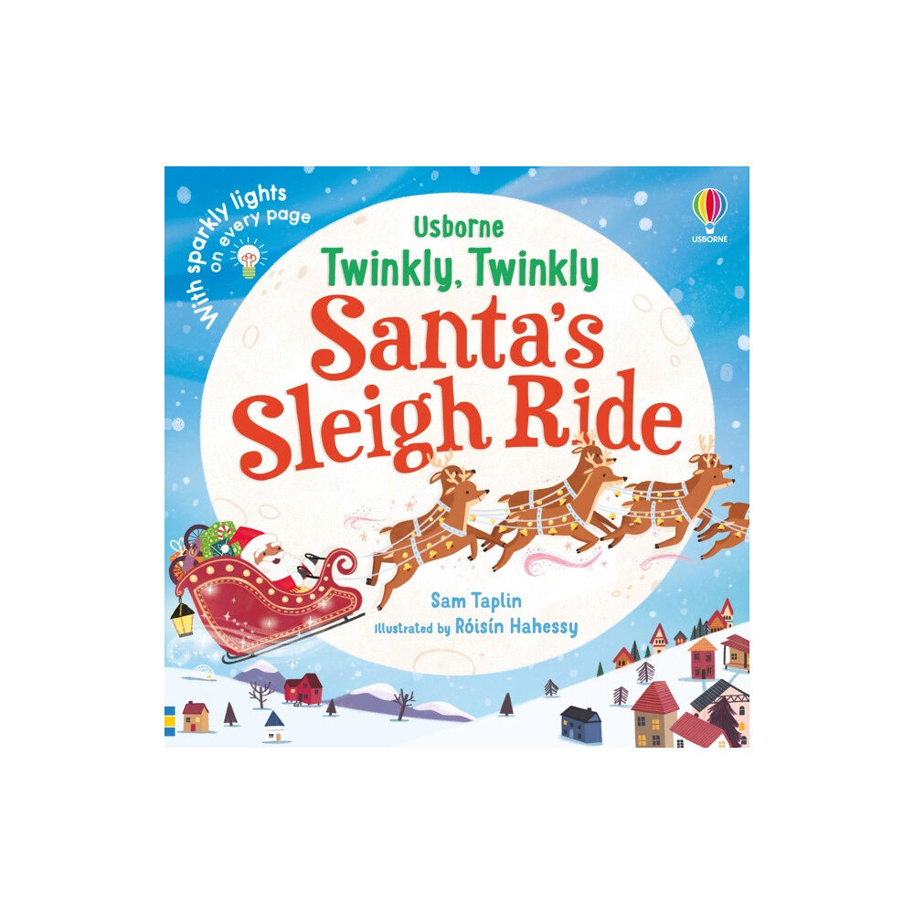 Usborne Publishing Ltd Twinkly Twinkly Santa's Sleigh Ride (bok, board book, eng)