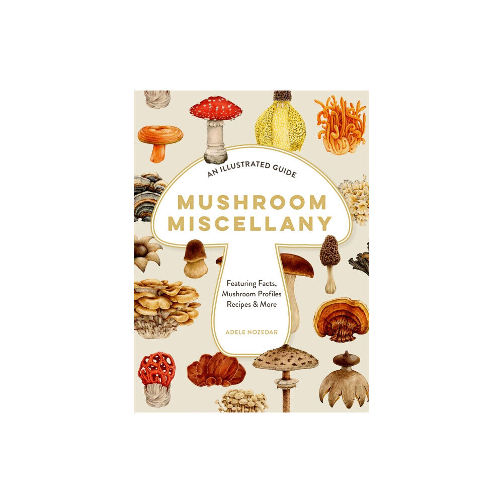 HarperCollins Publishers Mushroom Miscellany (inbunden, eng)