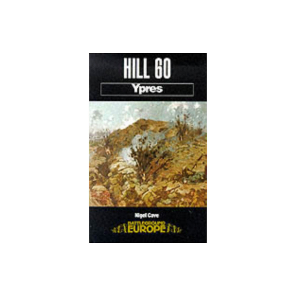 Pen & Sword Books Ltd Hill 60: Ypres (häftad, eng)