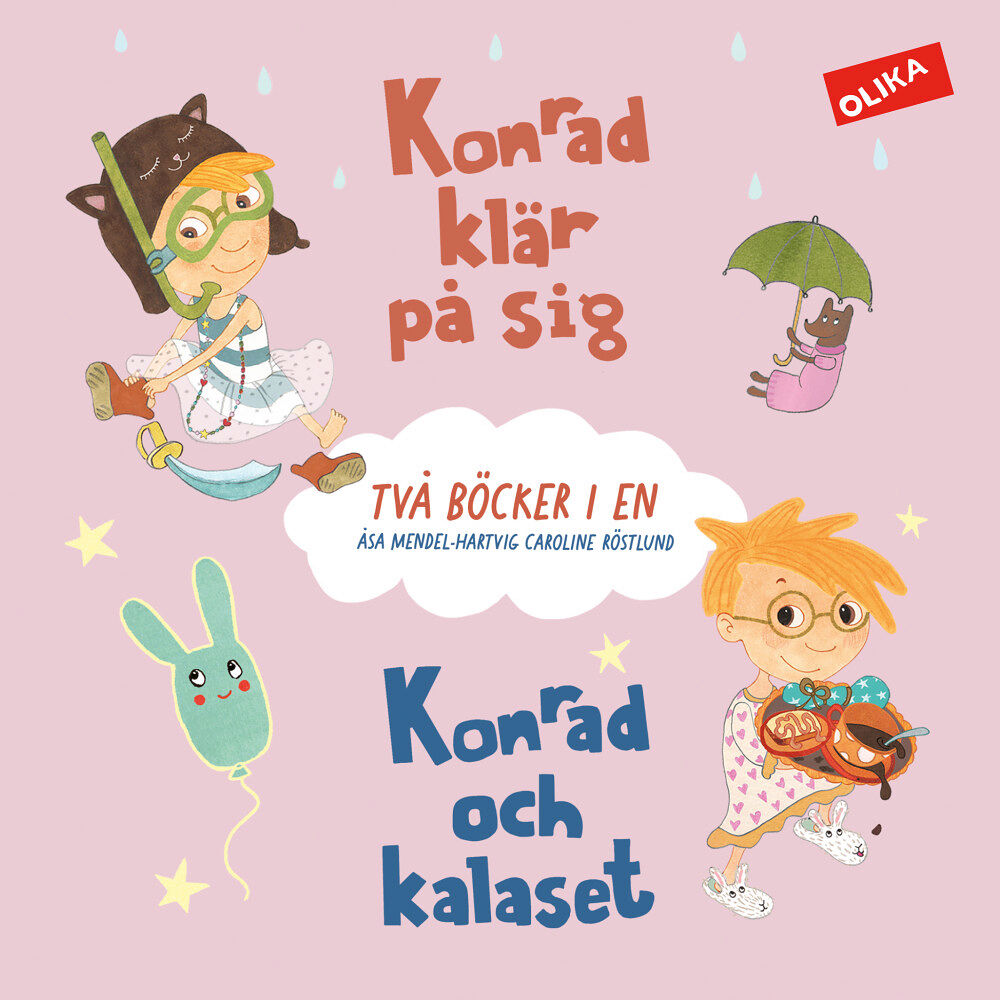 Åsa Mendel Hartvig Konrad klär på sig & Konrad och kalaset - två böcker i en! (inbunden)