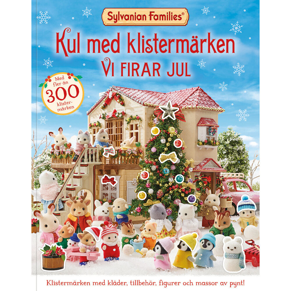 Förlaget Buster Sylvanian Families: Kul med klistermärken vi firar jul (häftad)