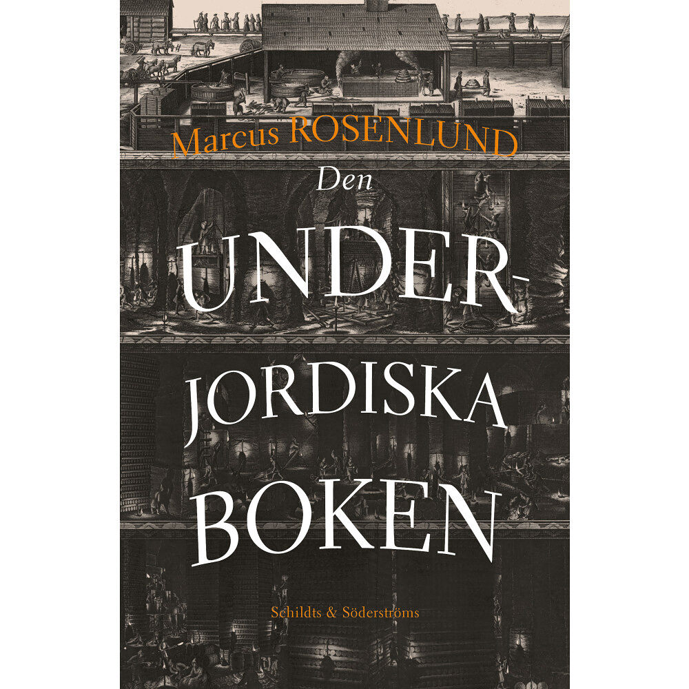 Marcus Rosenlund Den underjordiska boken (inbunden)