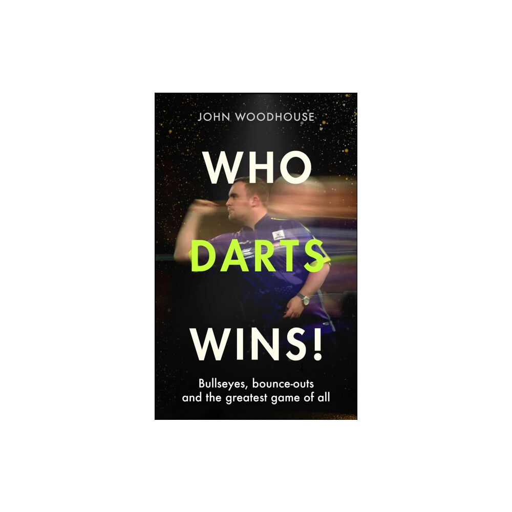 Dialogue Who Darts Wins! (inbunden, eng)