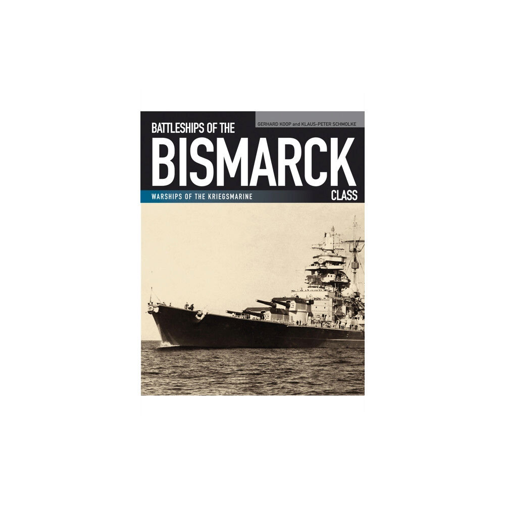 Pen & Sword Books Ltd Battleships of the Bismarck Class (häftad, eng)