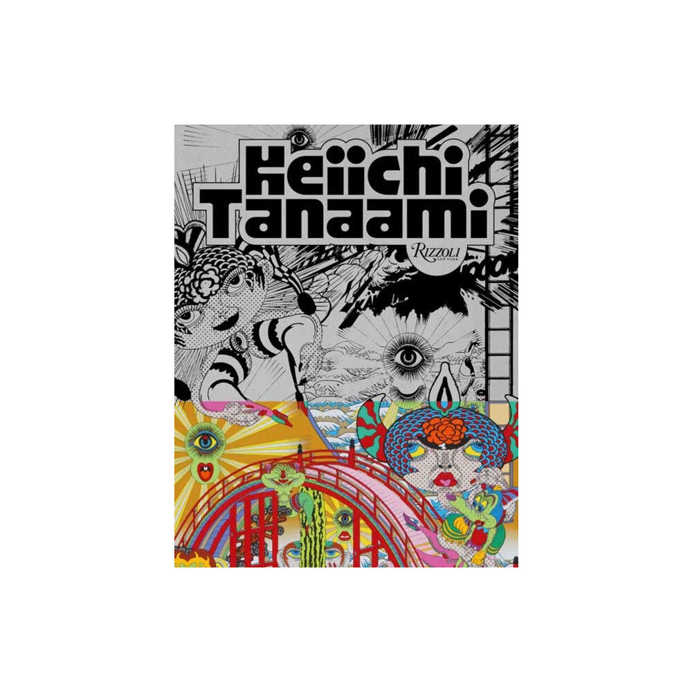 Rizzoli International Publications Keiichi Tanaami (inbunden, eng)