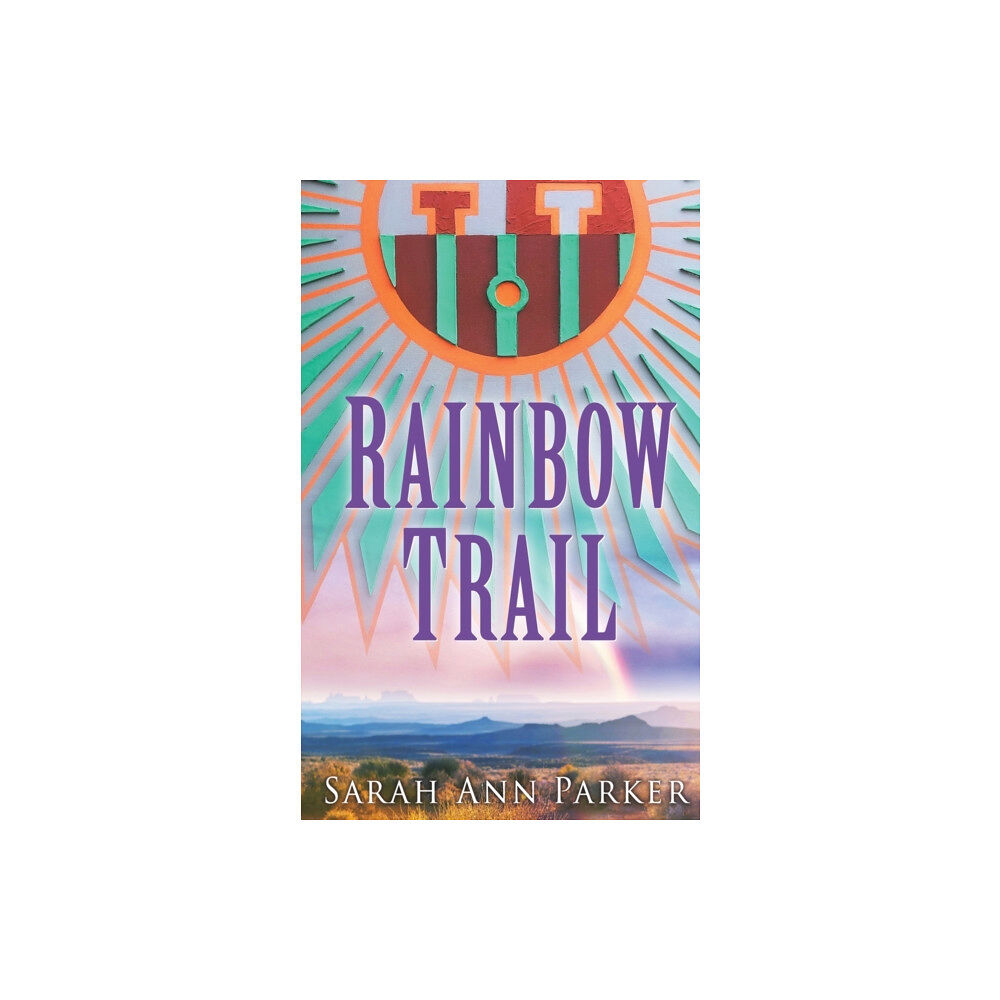 Austin Macauley Publishers LLC Rainbow Trail (häftad, eng)