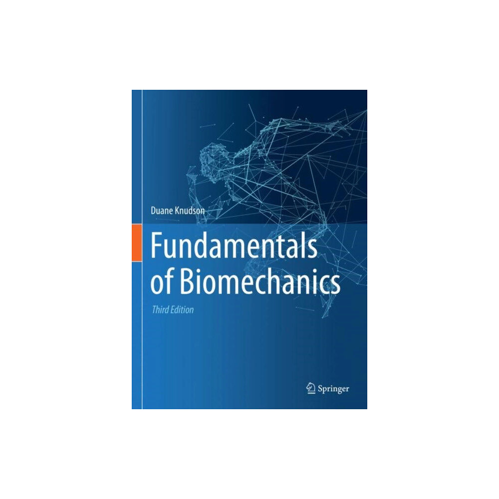 Springer Nature Switzerland AG Fundamentals of Biomechanics (inbunden, eng)