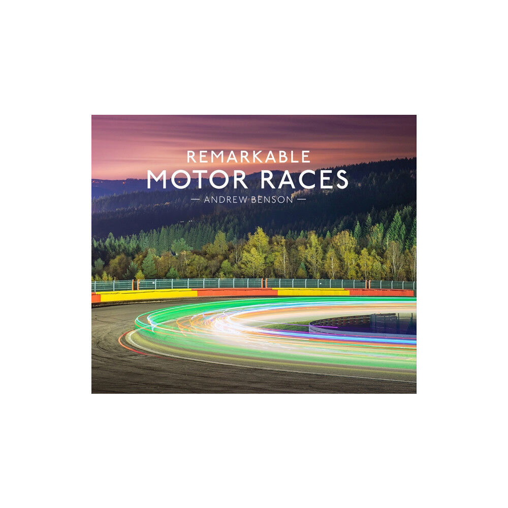 HarperCollins Publishers Remarkable Motor Races (inbunden, eng)