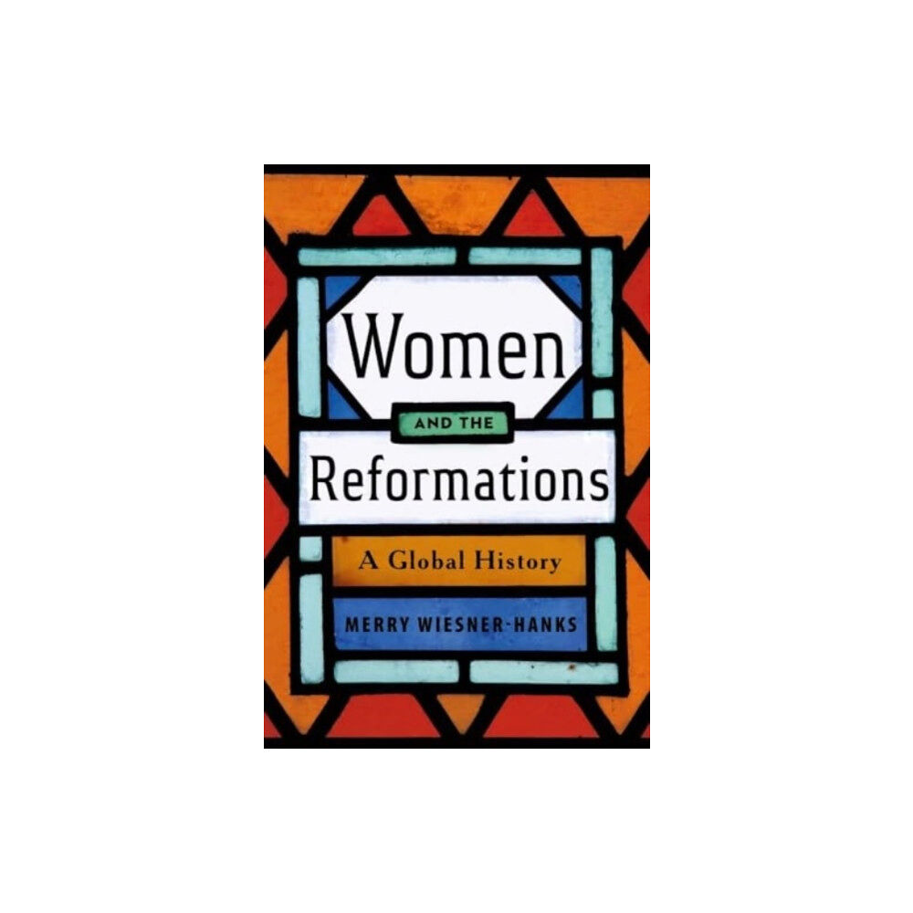 Yale university press Women and the Reformations (inbunden, eng)