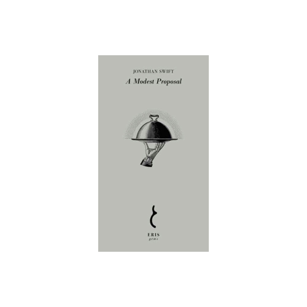Eris A Modest Proposal (häftad, eng)