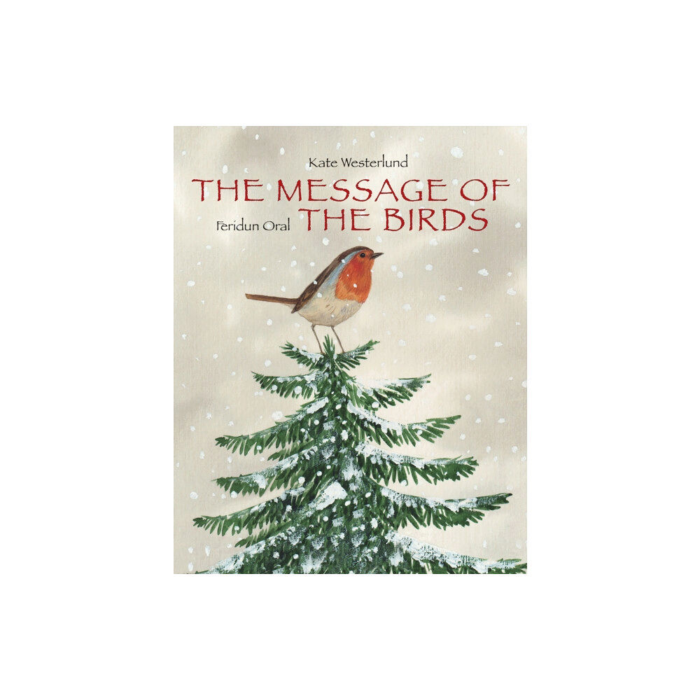 mineditionUS Message Of The Birds, The (inbunden, eng)