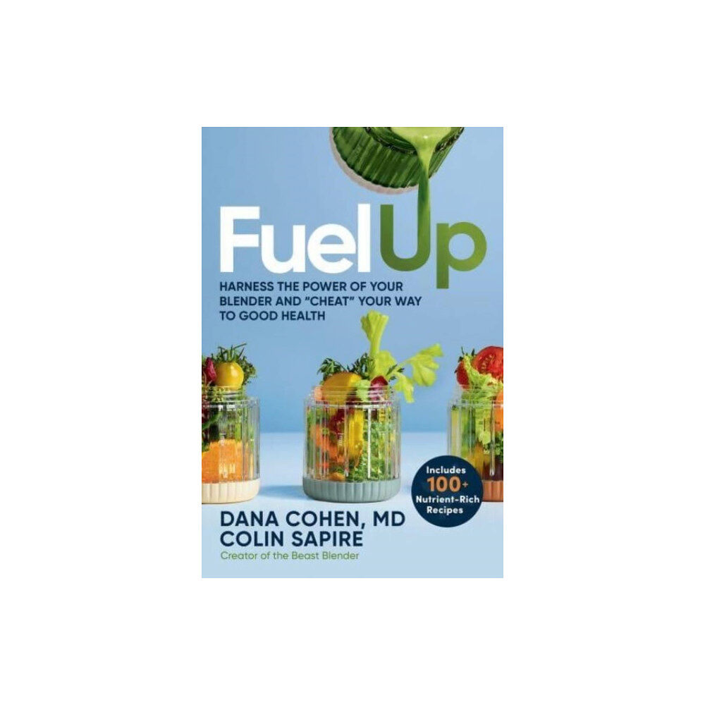 Hay House Inc Fuel Up (inbunden, eng)