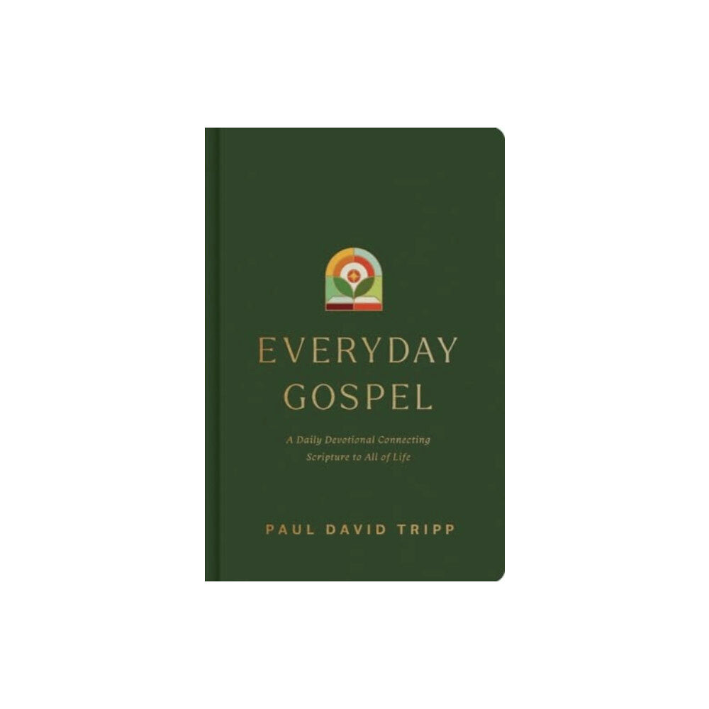 Crossway Books Everyday Gospel (inbunden, eng)