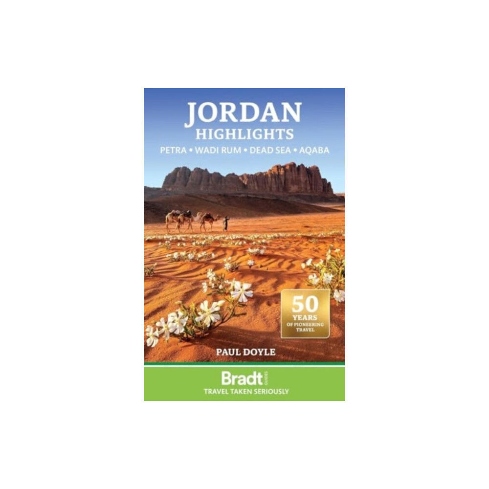 Bradt Travel Guides Bradt Travel Guide: Jordan Highlights: Petra, Wadi Rum, the Dead Sea and Aqaba (häftad, eng)