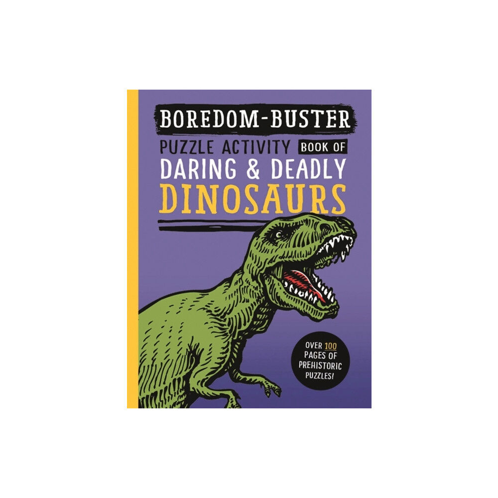 Bonnier Books Ltd Boredom Buster: Puzzle Activity Book of Daring & Deadly Dinosaurs (häftad, eng)