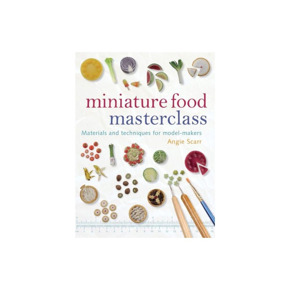 GMC Publications Miniature Food Masterclass (häftad, eng)