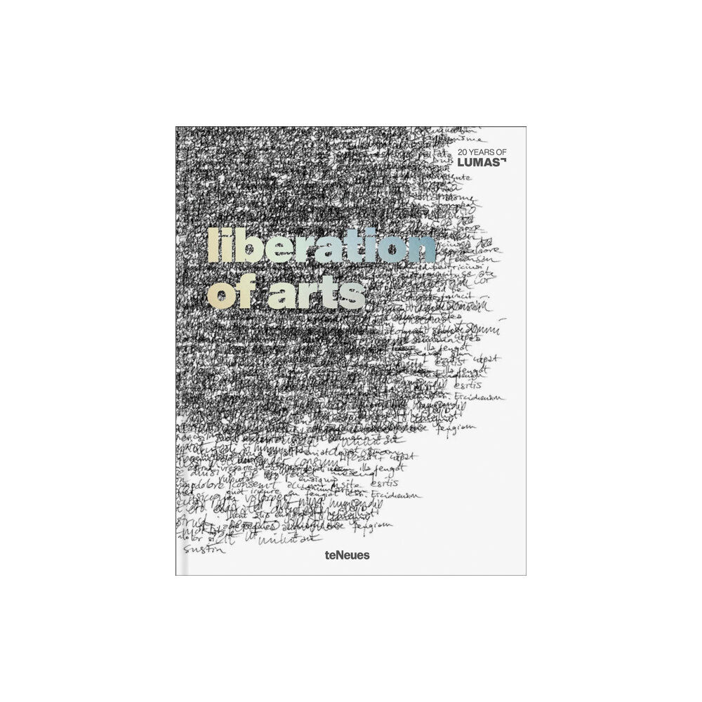 teNeues Publishing UK Ltd Liberation of Arts (inbunden, eng)