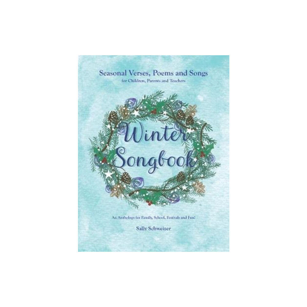 Rudolf Steiner Press Winter Songbook (häftad, eng)