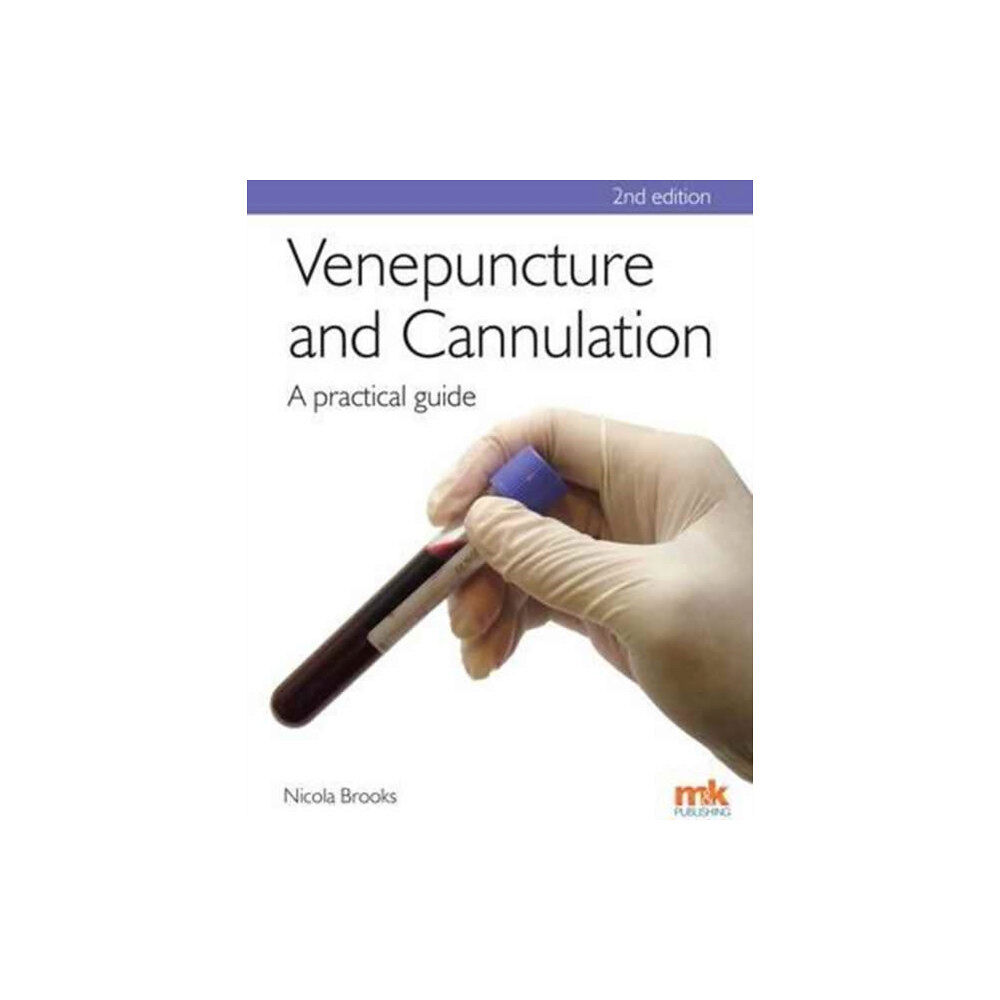 M&K Update Ltd Venepuncture & Cannulation: A Practical Guide (häftad, eng)