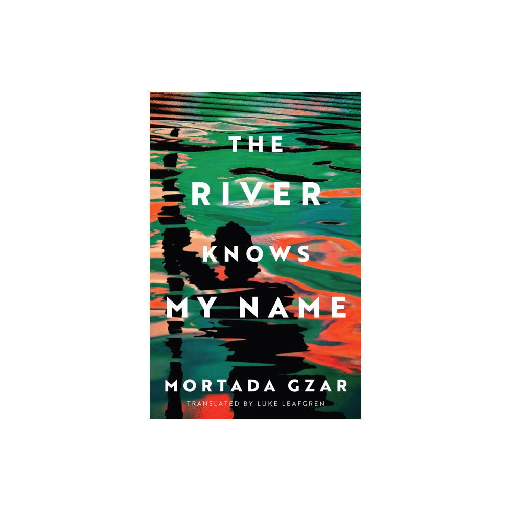 Amazon Publishing The River Knows My Name (häftad, eng)