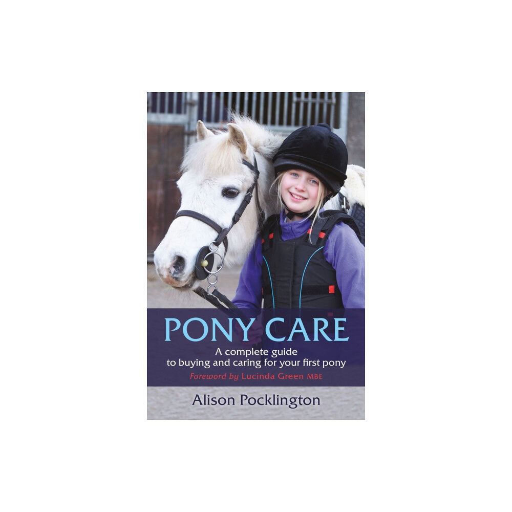 Quiller Publishing Ltd Pony Care (häftad, eng)