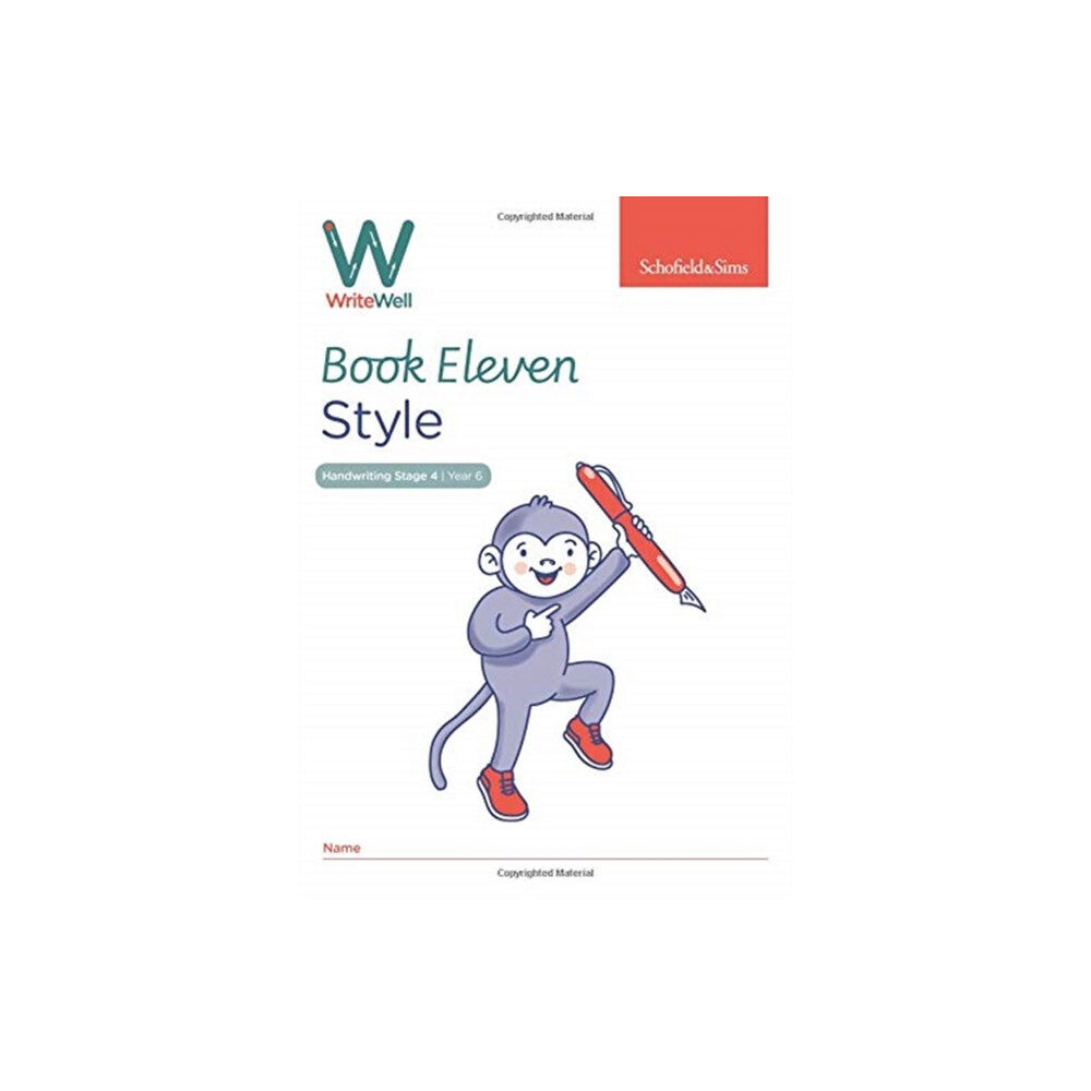 Schofield & Sims Ltd WriteWell 11: Style, Year 6, Ages 10-11 (häftad, eng)