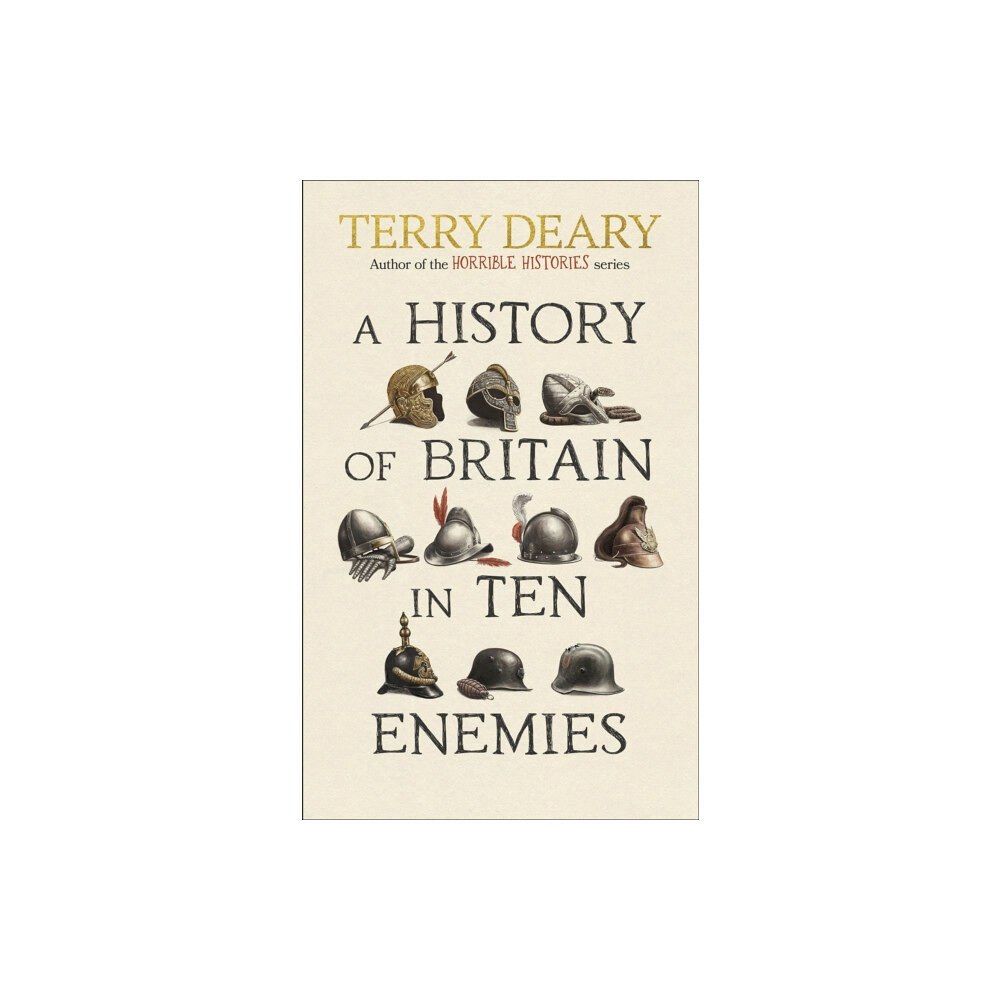 Transworld publishers ltd A History of Britain in Ten Enemies (inbunden, eng)