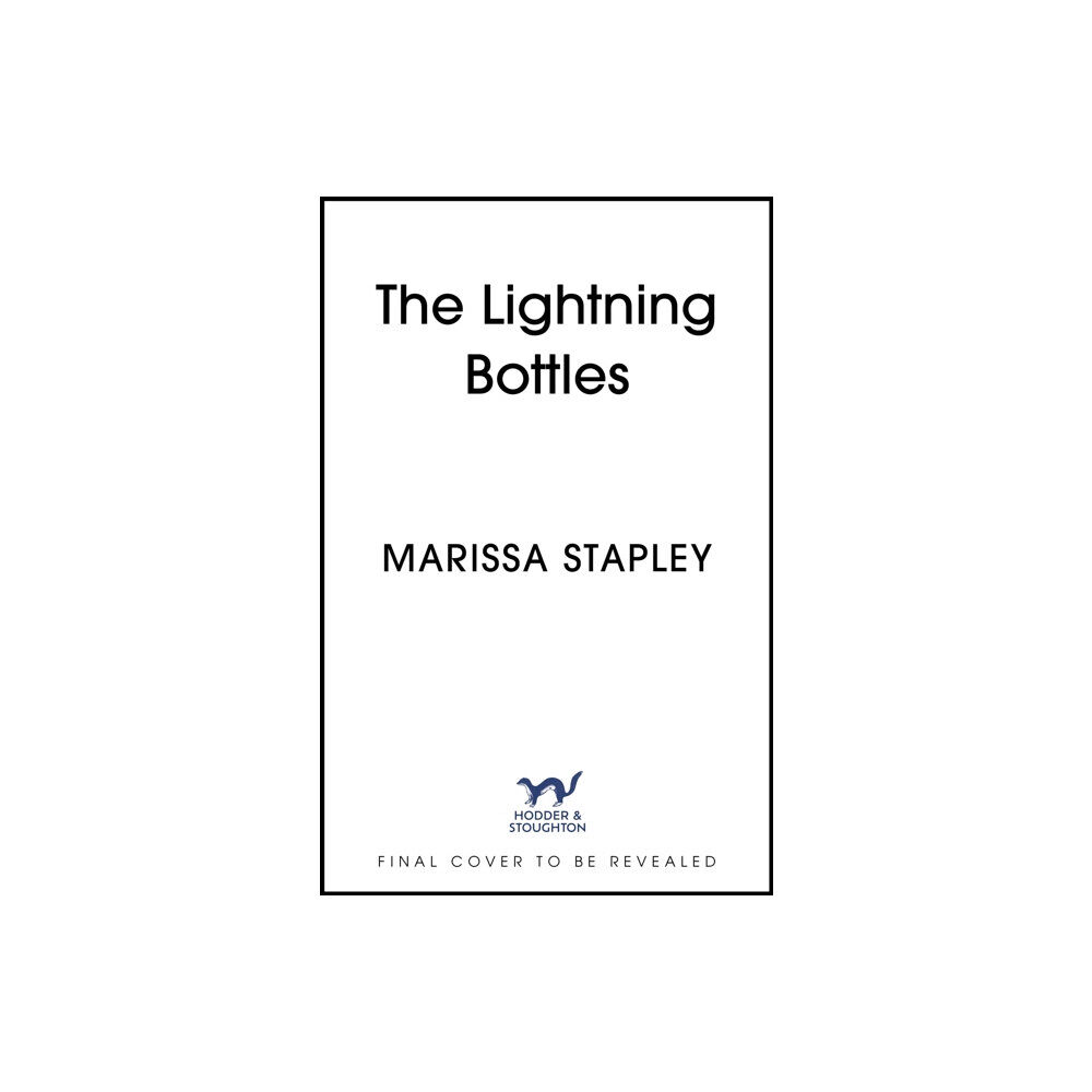 Hodder & Stoughton The Lightning Bottles (inbunden, eng)