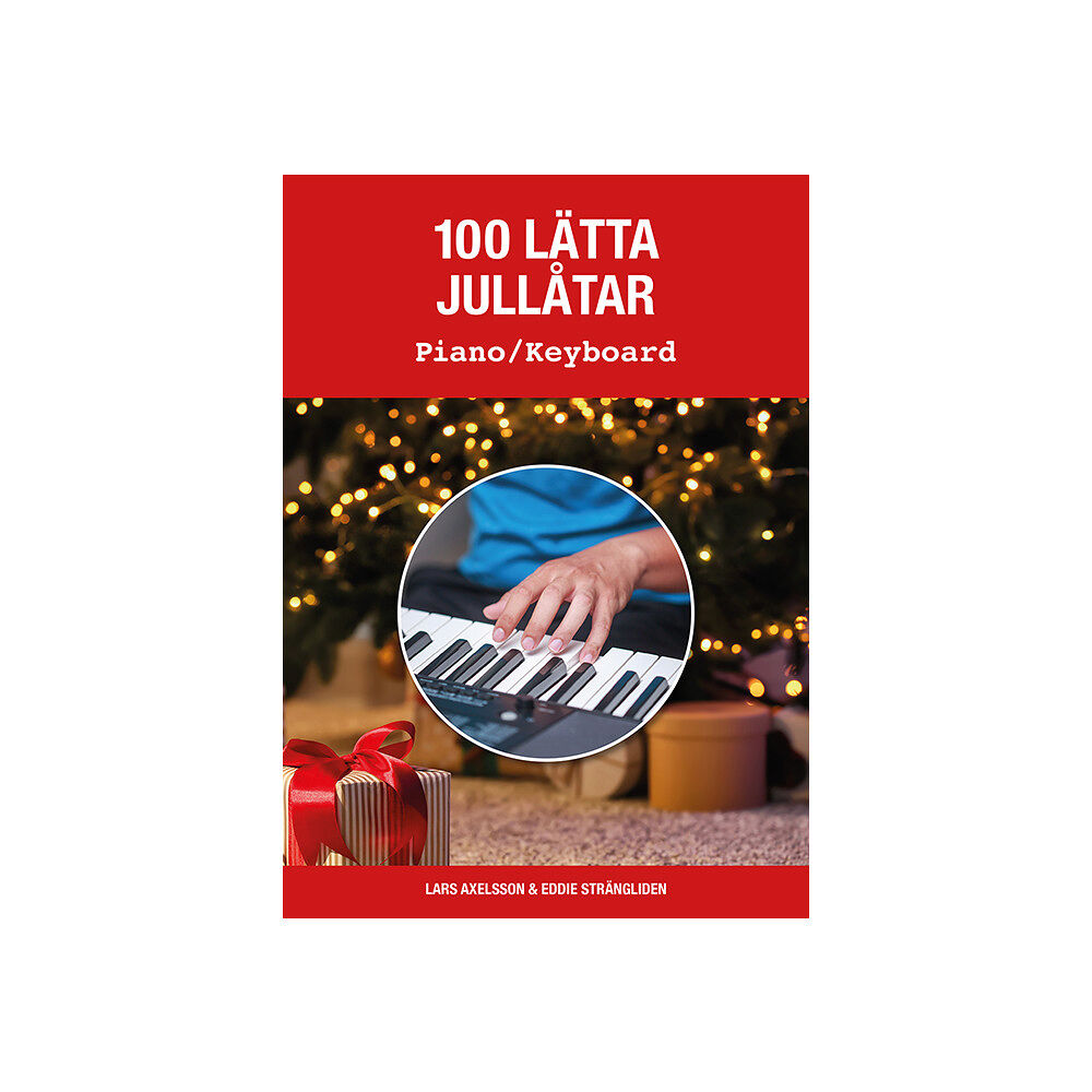 Notfabriken 100 lätta jullåtar piano/keyboard (häftad)