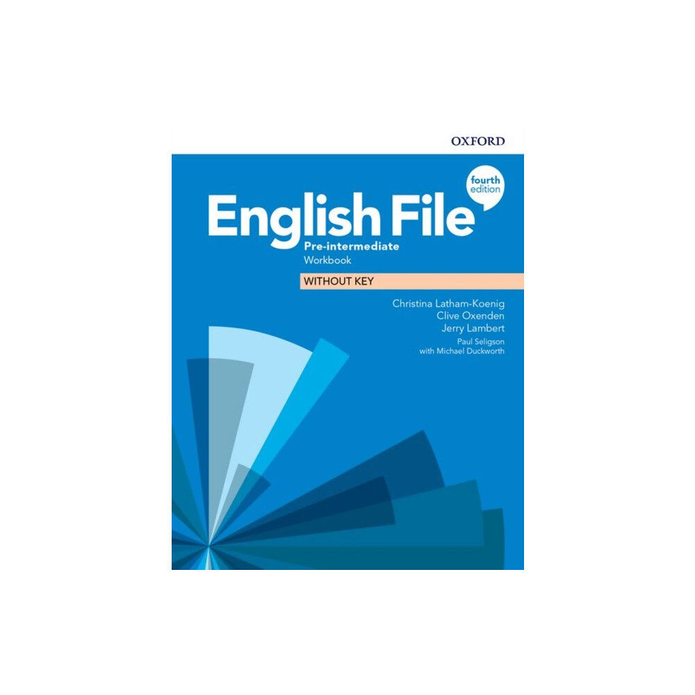 Oxford University Press English File: Pre-Intermediate: Workbook Without Key (häftad, eng)