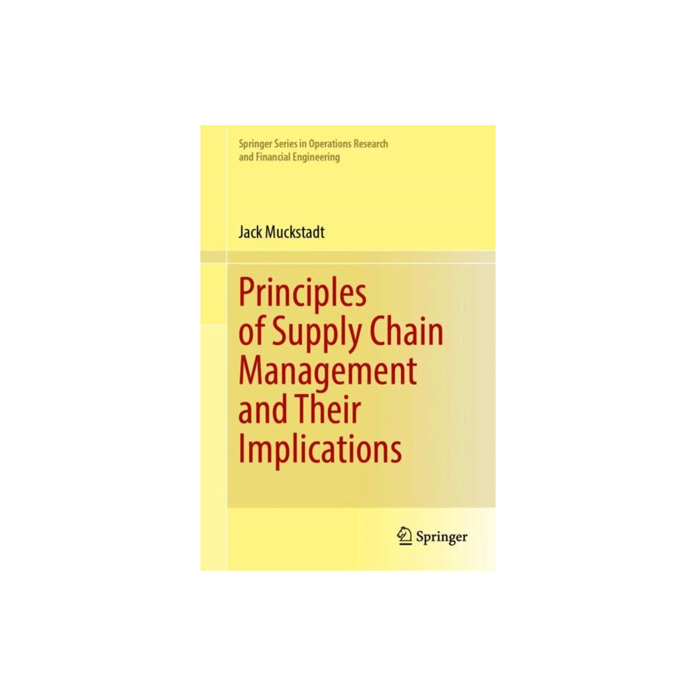 Springer International Publishing AG Principles of Supply Chain Management and Their Implications (inbunden, eng)