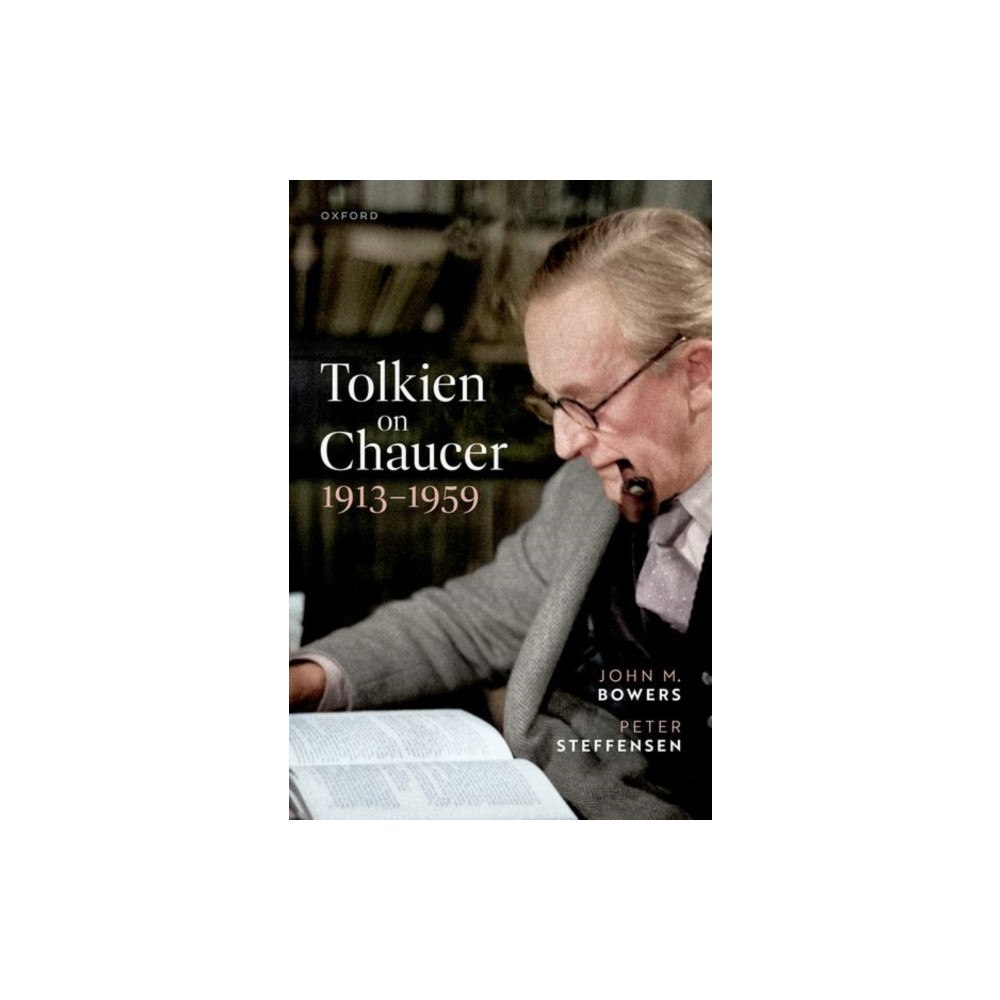 Oxford University Press Tolkien on Chaucer, 1913-1959 (inbunden, eng)