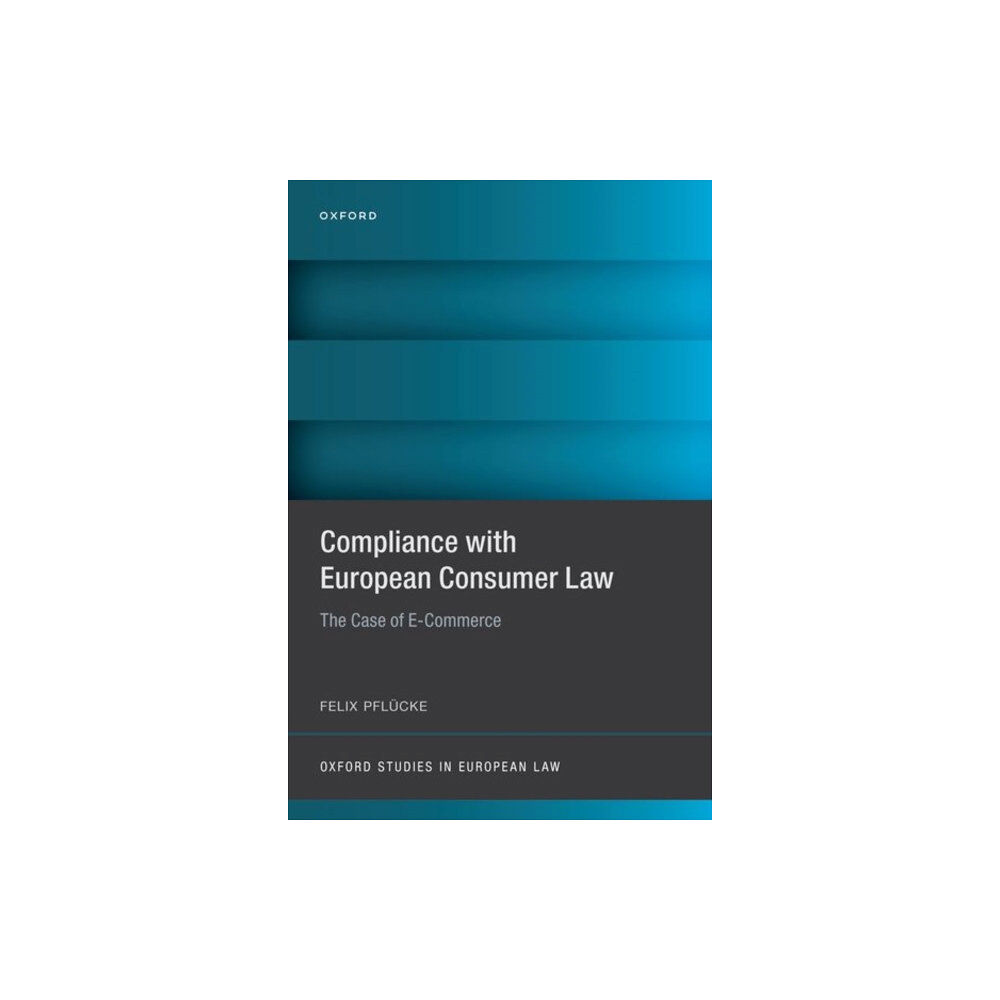 Oxford University Press Compliance with European Consumer Law (inbunden, eng)