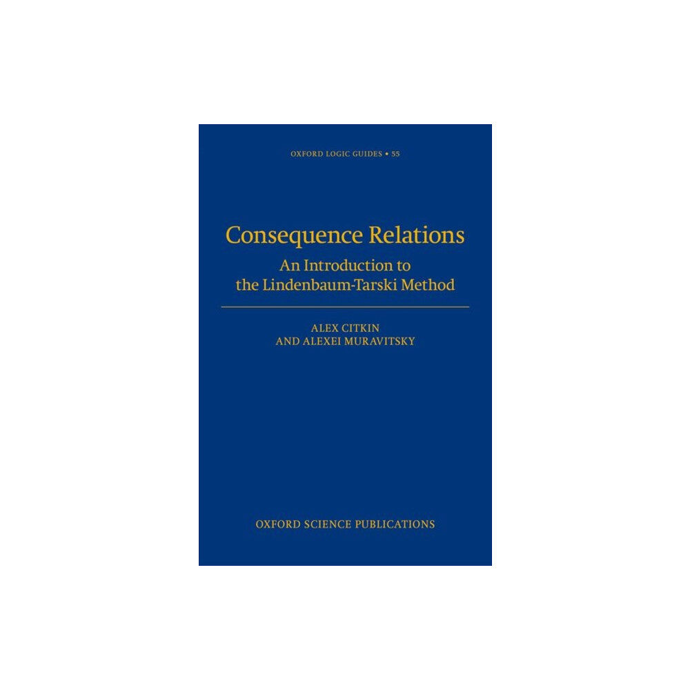 Oxford University Press Consequence Relations (inbunden, eng)