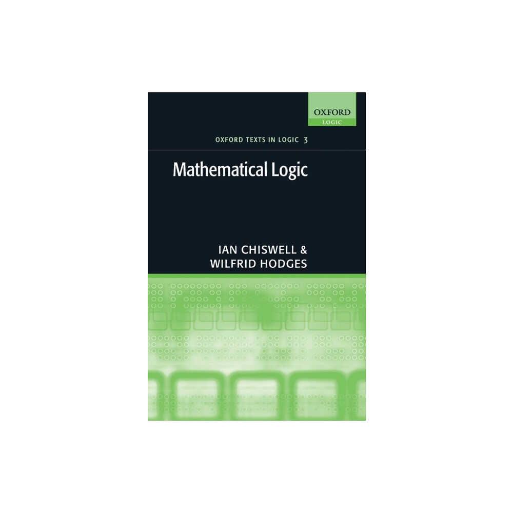 Oxford University Press Mathematical Logic (häftad, eng)