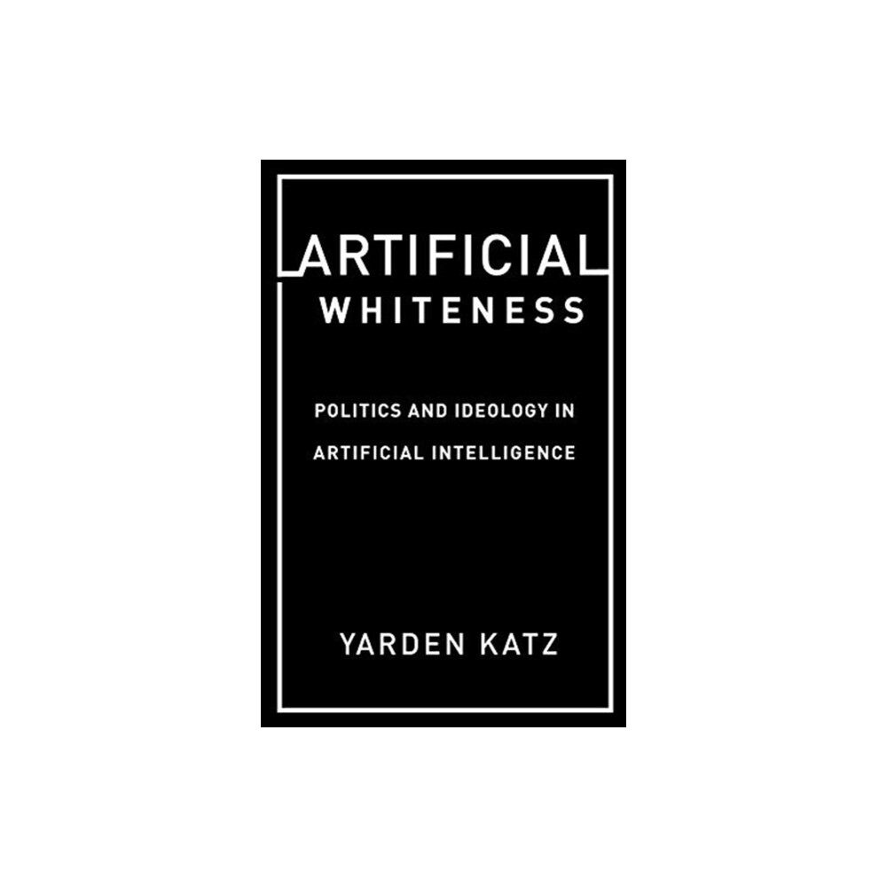 Columbia university press Artificial Whiteness (häftad, eng)